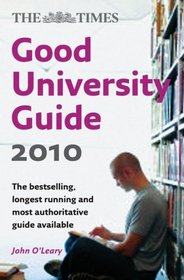 Times Good University Guide 2010 (New Edition) (Times Good University Guides)