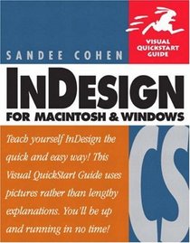 InDesign CS for Macintosh and Windows : Visual QuickStart Guide (Visual Quickstart Guides)