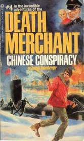 Chinese Conspiracy (Death Merchant No. 4)