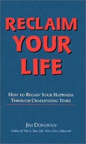 Reclaim Your Life