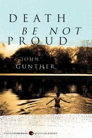 Death Be Not Proud (Turtleback School & Library Binding Edition)
