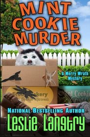 Mint Cookie Murder (Merry Wrath Mysteries) (Volume 2)