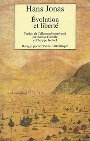 Evolution et liberté (French Edition)