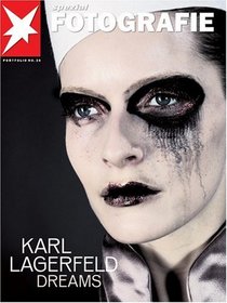 Karl Lagerfeld: Dreams (Stern Portfolio Library of Photography)