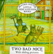 Two Bad Mice (Hide-and-Seek Book Series)