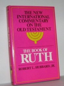 Book of Ruth (New International Commentary on the Old Testament)