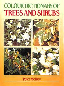 Colour Dictionary of Trees and Shrubs