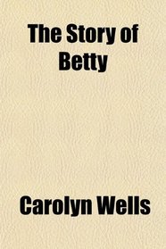 The Story of Betty