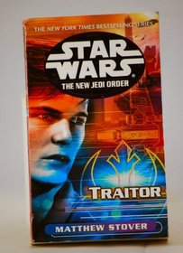 Star Wars the New Jedi Order: Traitor (Star Wars: the New Jedi Order)
