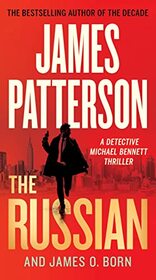 The Russian (A Michael Bennett Thriller, 13)