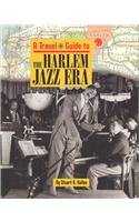 Harlem Jazz Era (Travel Guide (Lucent Books).)