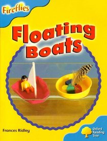 Oxford Reading Tree: Stage 3: More Fireflies A: Floating Boats