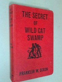 Secret of Wild Cat Swamp