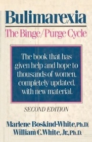 Bulimarexia: The Binge / Purge Cycle