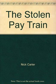 The Stolen Pay Train, (Science Fiction)