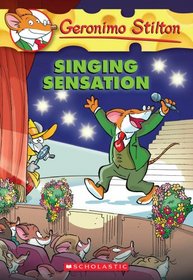Singing Sensation (Geronimo Stilton, No 39)