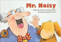 Mr. Noisy (Learn to Read Read to Learn Fun & Fantasy)