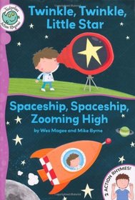 Twinkle, Twinkle, Little Star: Spaceship, Spaceship, Zooming High (Tadpoles Action Rhymes)