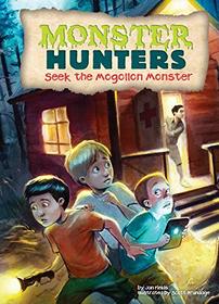 Seek the Mogollon Monster (Monster Hunters)