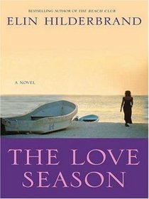 The Love Season - Reading Group Gold Edition