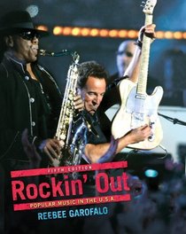 Rockin Out: Popular Music in the U.S.A (5th Edition) (MyRockKit Series)