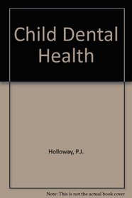 Child Dental Health