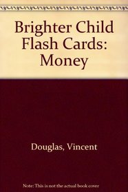 Money Flash Cards (Brighter Child Flash Cards)