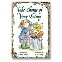 Take Charge of Your Eating (Elf Self Help)