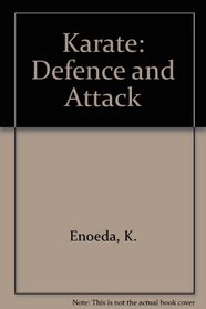 Karate: Defence and Attack