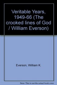 The Veritable Years: 1949-1966