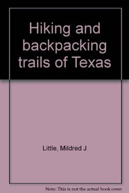 Hiking and backpacking trails of Texas