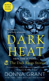 Dark Heat: The Dark Kings Stories: Dark Craving / Night's Awakening / Dawn's Desire / Passion's Claim