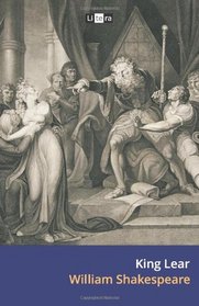 King Lear: The Tragedy of King Lear (Litera Classics)