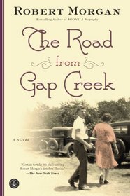 The Road from Gap Creek: A Novel