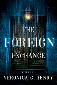 The Foreign Exchange: A Novel (Mambo Reina)
