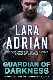 Guardian of Darkness: A Hunter Legacy Novel