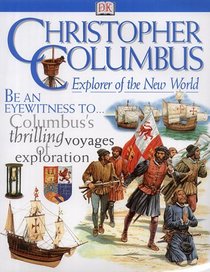 Christopher Columbus: Explorer of the New World (Discoveries)