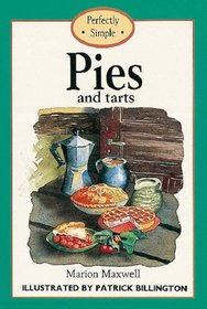 Pies and Tarts (Perfectly Simple)