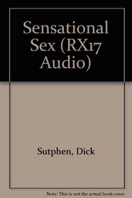 Sensational Sex (RX17 Audio)
