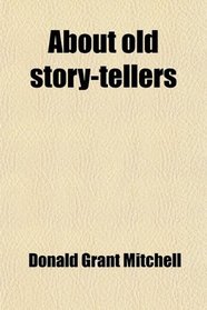 About old story-tellers