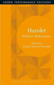 Hamlet: Arden Performance Editions