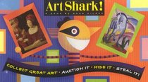 Art Shark: Collect Great Art * Auction It * Hide It * Steal It!