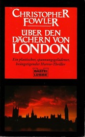 Uber den Dachern von London (Roofworld) (German Edition)