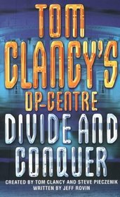 Divide and Conquer (Tom Clancy's Op-Center, #7)