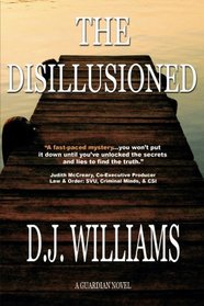 The Disillusioned (Guardian Novels)