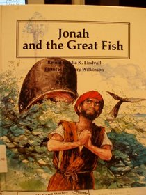 Jonah and the Great Fish (People of the Bible)