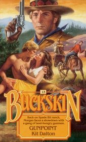 Gunpoint (Buckskin, No 13)