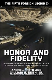 Honor and Fidelity (The Fifth Foreign Legion) (Volume 2)