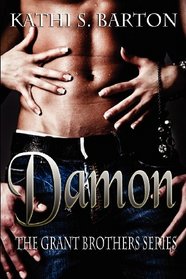 Damon: The Grant Brothers Series