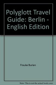 Polyglott Reisefuhrer Guides: Berlin